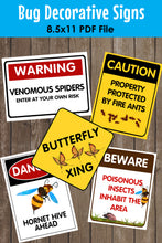 Load image into Gallery viewer, Decorate your Bug Party Theme with these creepy, crawly and fun party signs.   You will receive a PDF file formatted 8 ½in X 11in with 5 different Bug Warning Signs. 